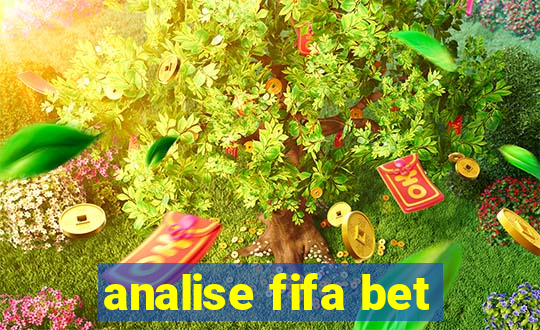 analise fifa bet